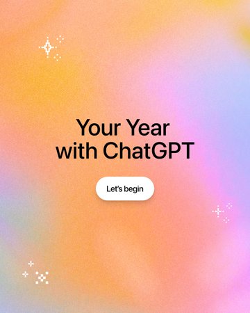 ChatGPT Launches "Your Year with ChatGPT" Annual Review Feature for Users